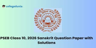 Punjab Board 2026 Class 10 Sanskrit Question Paper with Solution PDF : Available Here